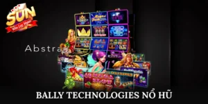 Bally Technologies Nổ Hũ
