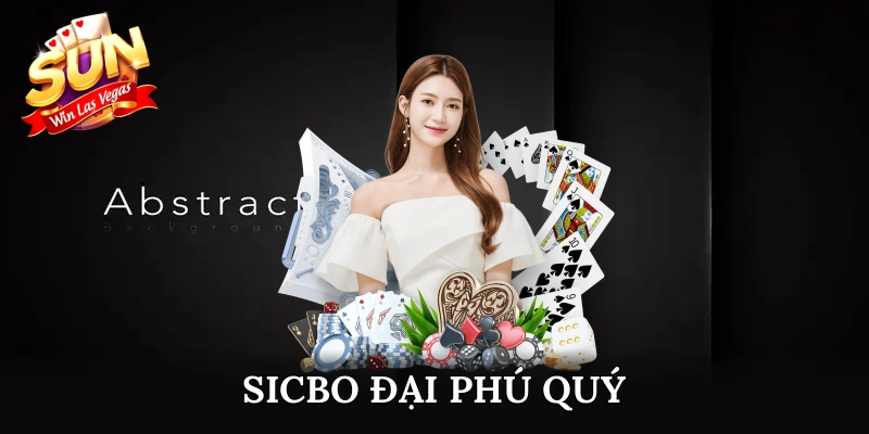 Sicbo Đại Phú Quý